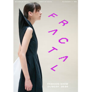 FRACTAL // FASHION SHOW 2024.06.01. 20.00